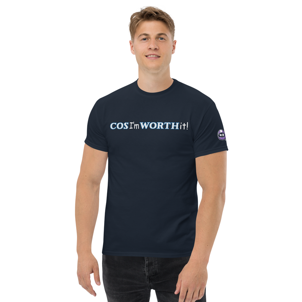 COS I'm WORTH it - Unisex classic tee